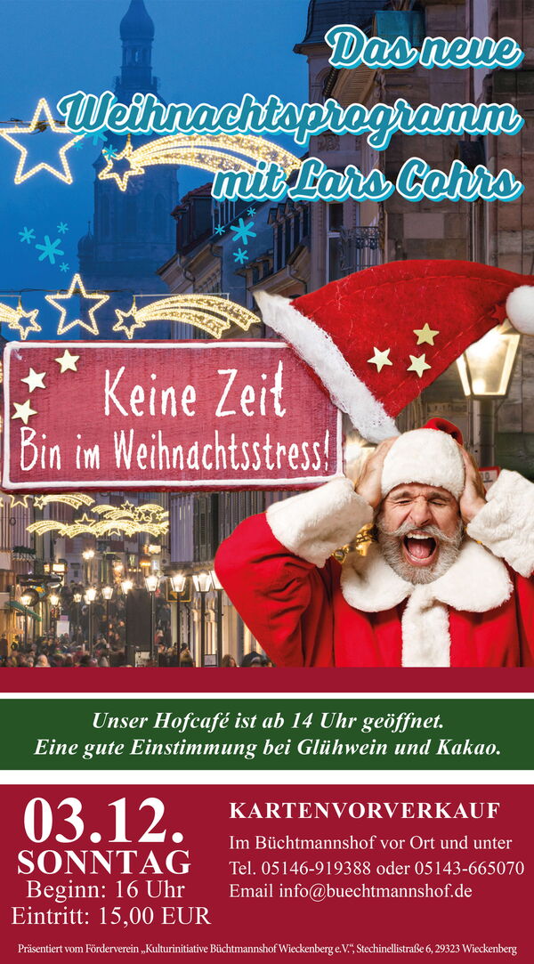 Vom Himmel hoch, da kommt ES her - Wenn das Fest näher rückt... - Weihnachtslesung mit Lars Cohrs am 4. Dezember 2022 auf dem Büchtmannshof